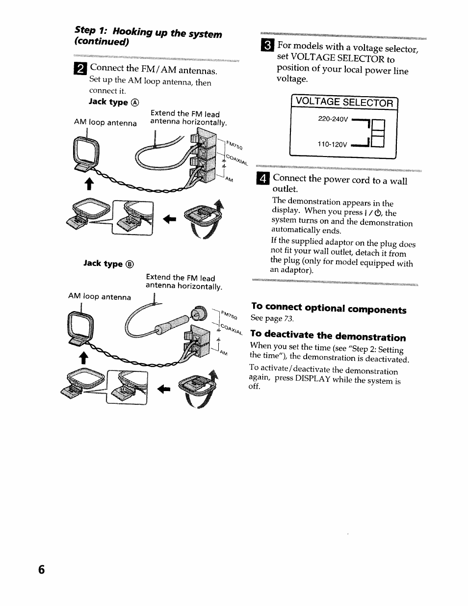 Jack type, Jack type (g), To connect optional components | To deactivate the demonstration, Voltage selectol | Sony DHC-MDX10 User Manual | Page 6 / 92