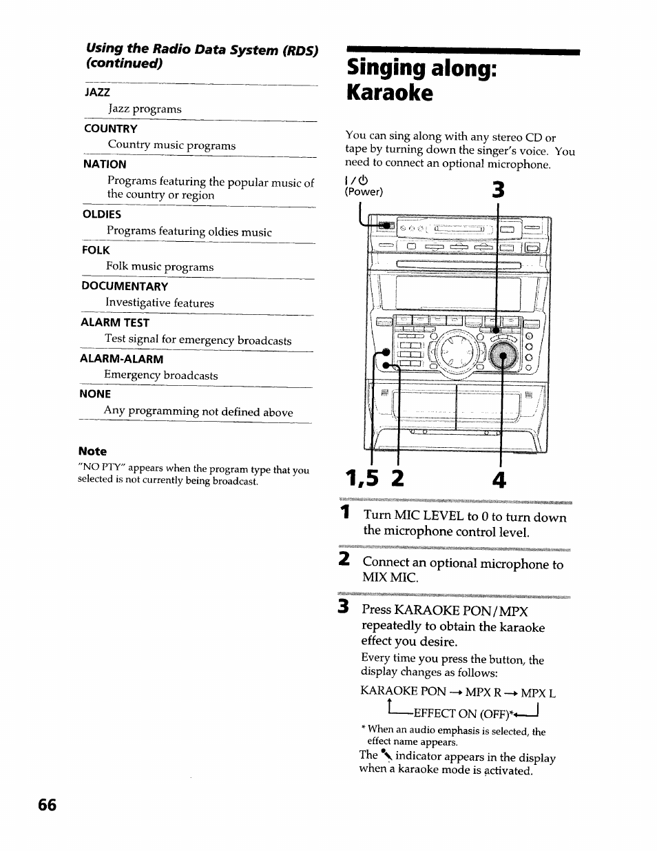 Country, Nation, Oldies | Documentary, Alarm test, Alarm-alarm, None, Singing aiong: karaoke, 2 connect an optional microphone to mix mic, Singing along: karaoke | Sony DHC-MDX10 User Manual | Page 66 / 92