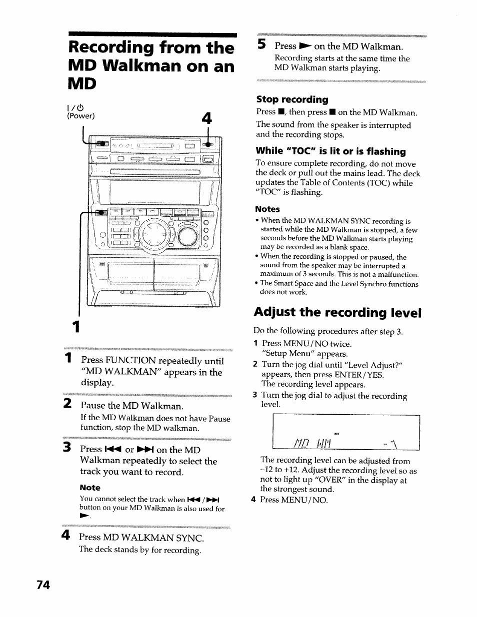 Recording from the md walkman on an md, L/(!), 2 pause the md walkman | 5 press ► on the md walkman, Stop recording, While "toc" is lit or is flashing, Adjust the recording level, 4 press md walkman sync | Sony DHC-MDX10 User Manual | Page 74 / 92