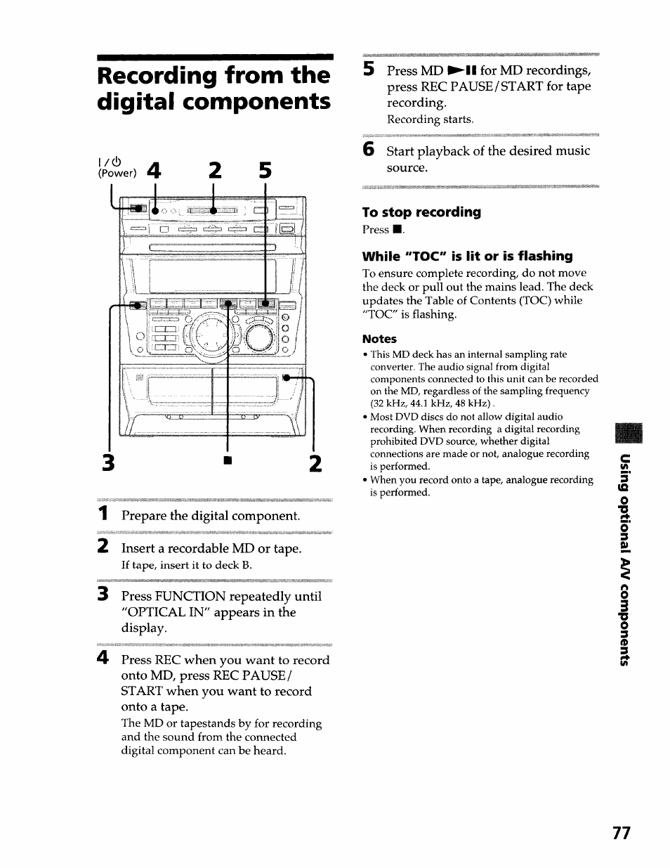 Recording from the digital components, To stop recording, While "toc" is lit or is flashing | Notes | Sony DHC-MDX10 User Manual | Page 77 / 92