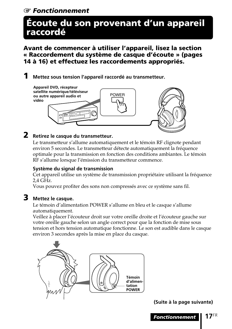 Écoute du son provenant d’un appareil raccordé, Écoute du son provenant d’un, Appareil raccordé | 1 fonctionnement | Sony MDR-RF5000K User Manual | Page 45 / 88