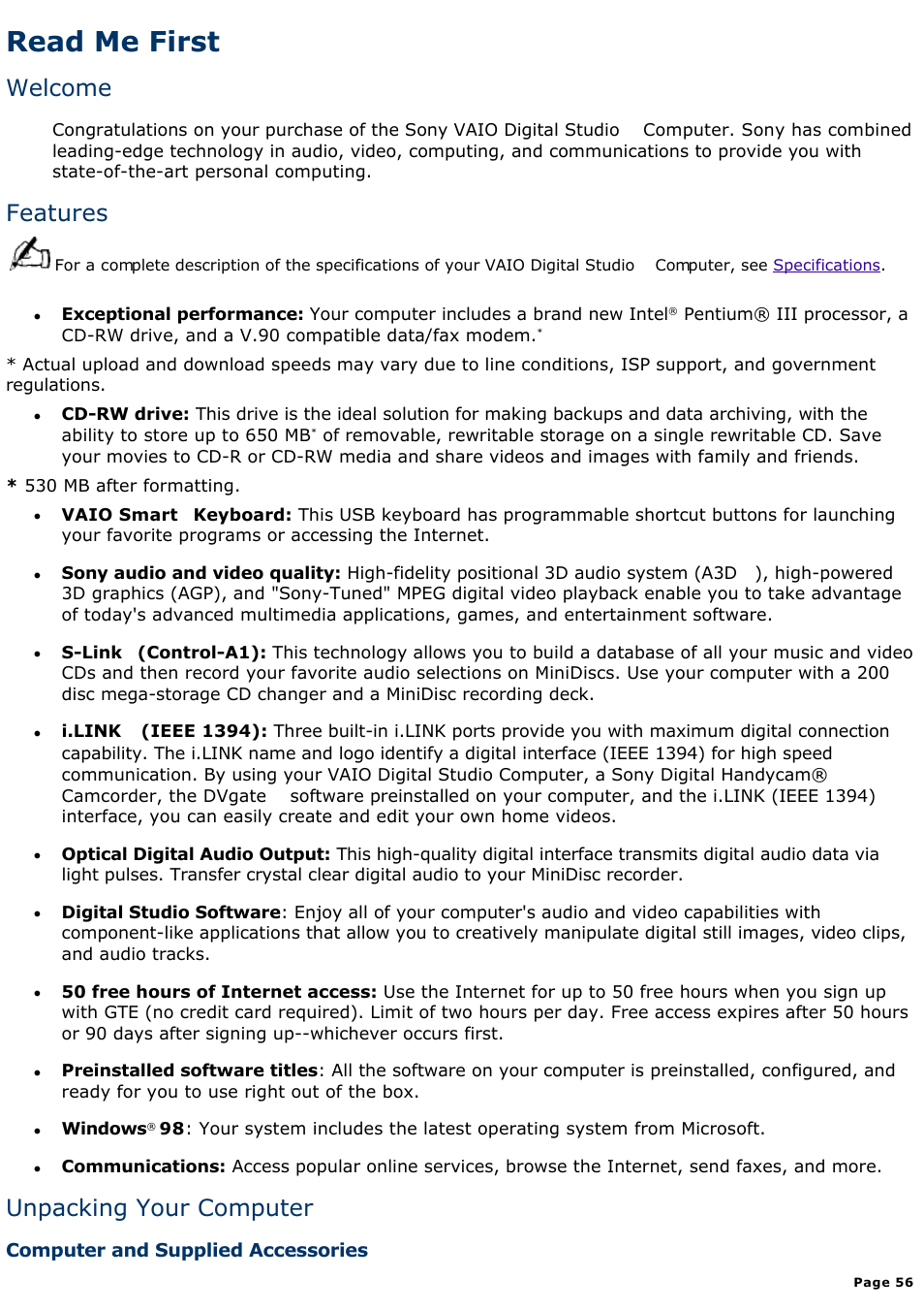 Computer and supplied accessories, Read me first, Welcome | Features, Unpacking your computer | Sony PCV-E518DS User Manual | Page 56 / 776