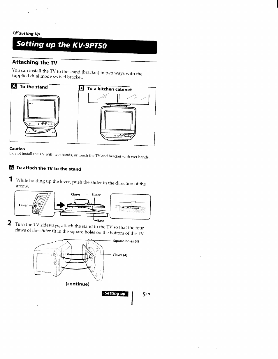 Setting up the kv-9pt50, Attaching the tv, To the stand | Caution, H to attach the tv to the stand | Sony KV-9PT60 User Manual | Page 5 / 56