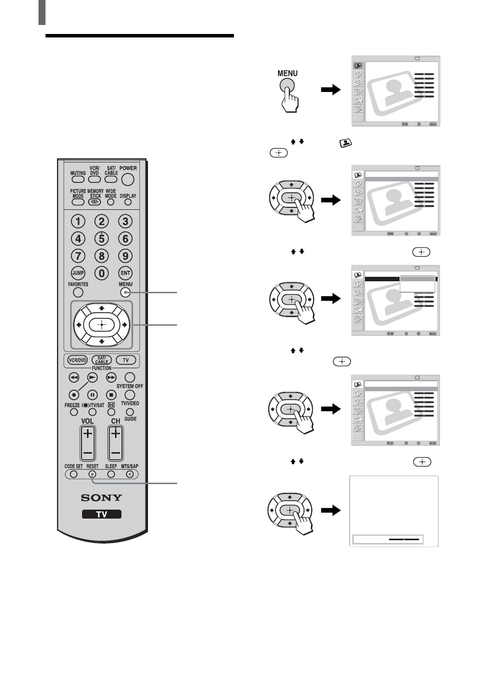 Adjusting the picture quality, Press menu, Press v/v to select (video), then press | Press v/v to select “mode,” then press, Press v/v to select “picture,” then press | Sony KLV-23HR2 User Manual | Page 42 / 84