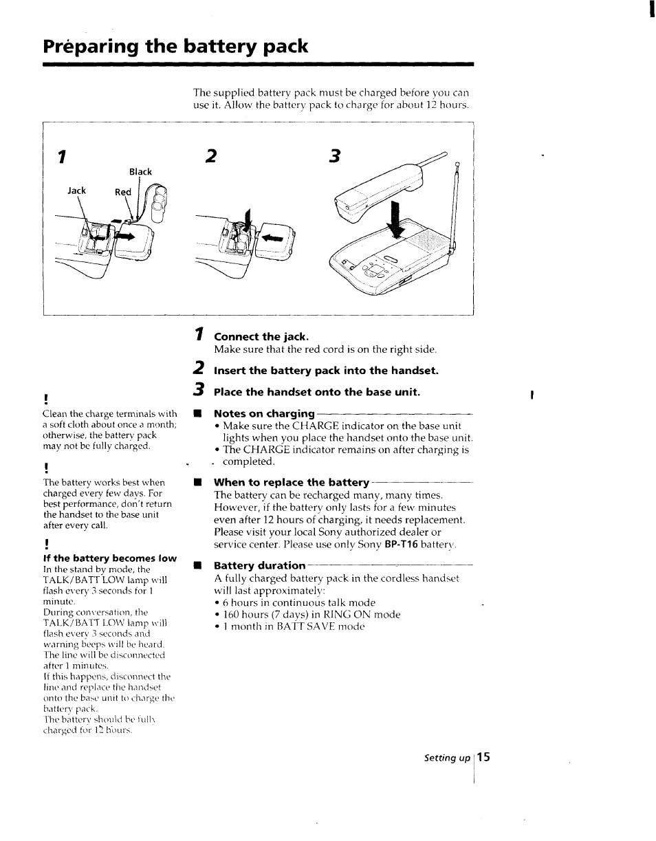 7 connect the jack, 2 insert the battery pack into the handset, 3 place the handset onto the base unit | Notes on charging, When to replace the battery, Preparing the battery pack | Sony SPP-AQ25 User Manual | Page 15 / 88