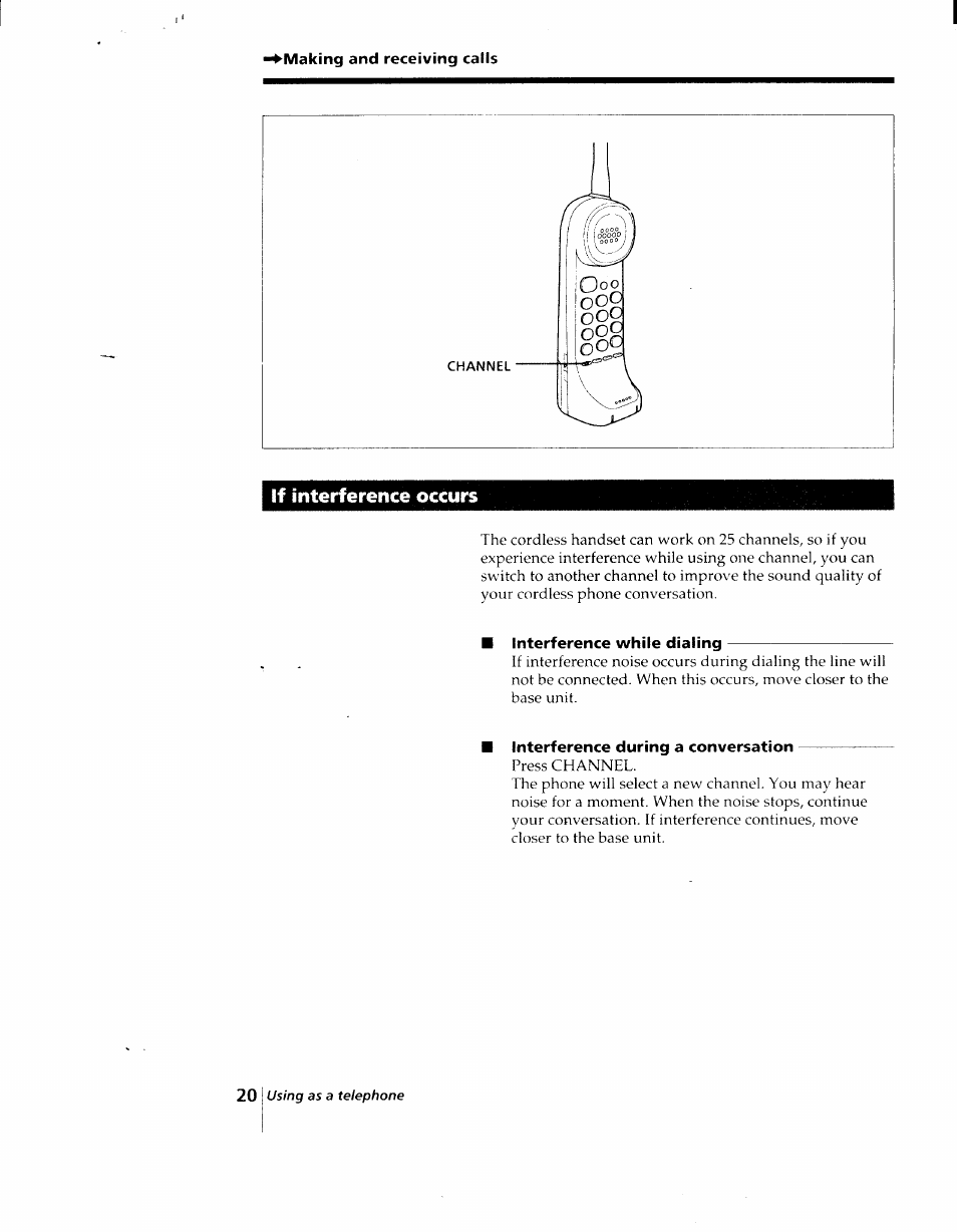 Making and receiving calls, If interference occurs, Interference while dialing | Interference during a conversation | Sony SPP-AQ25 User Manual | Page 20 / 88