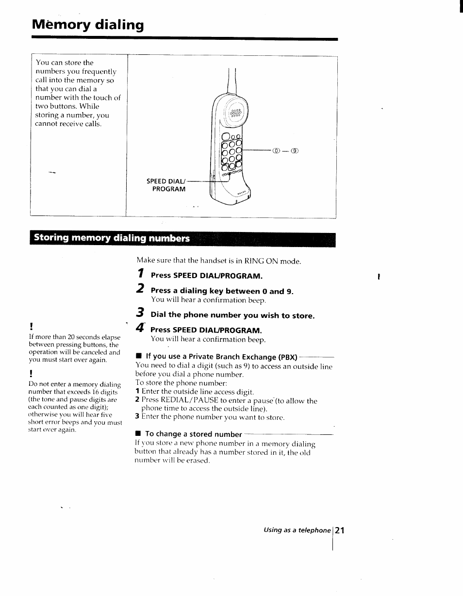 Memory dialing, Storing memory dialing numbers, 7 press speed diauprogram | 2 press a dialing key between 0 and 9, 3 dial the phone number you wish to store, 4 press speed dial/program, If you use a private branch exchange (pbx), To change a stored number | Sony SPP-AQ25 User Manual | Page 21 / 88