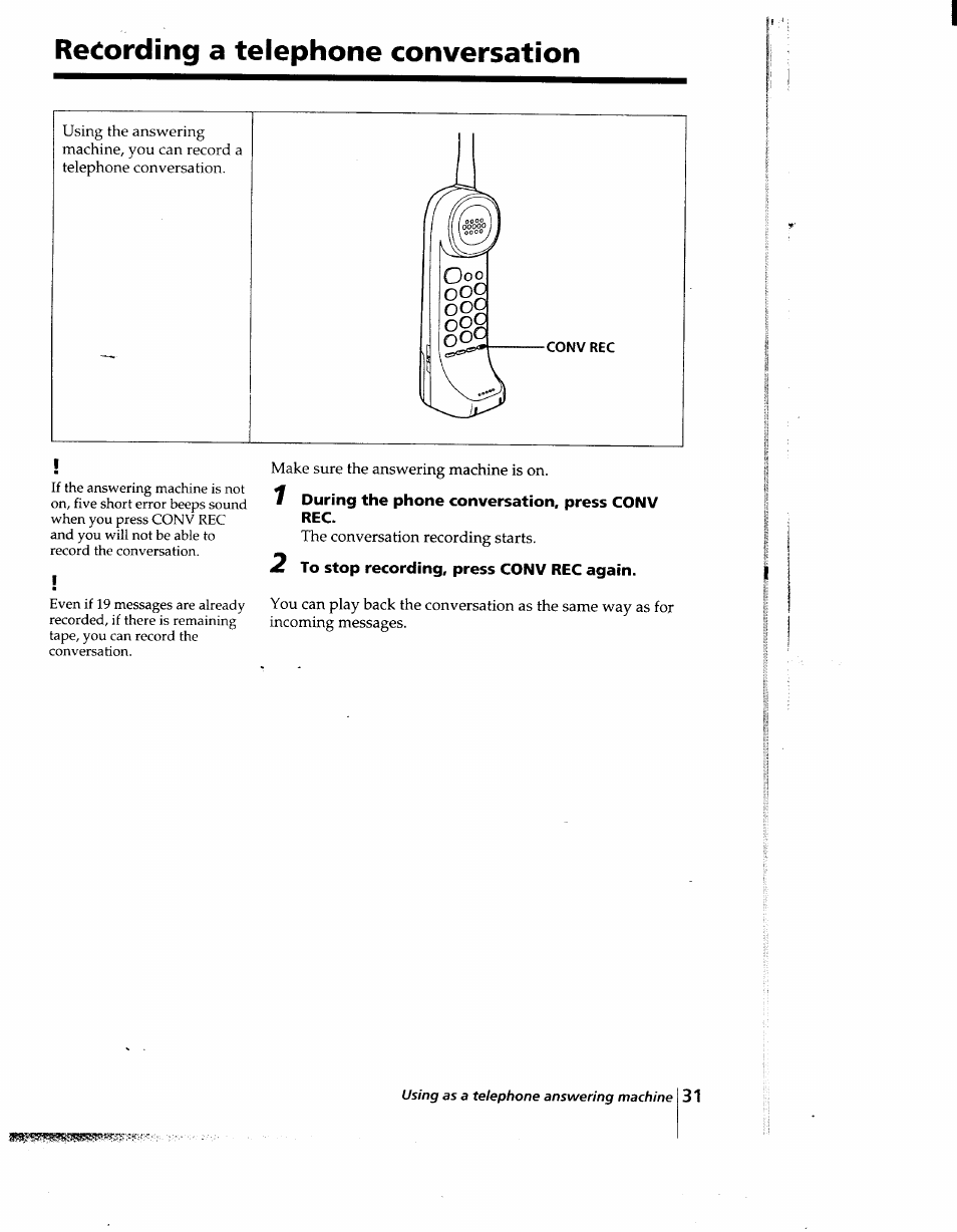 Recording a telephone conversation, 1 during the phone conversation, press conv rec, 2 to stop recording, press conv rec again | Sony SPP-AQ25 User Manual | Page 31 / 88