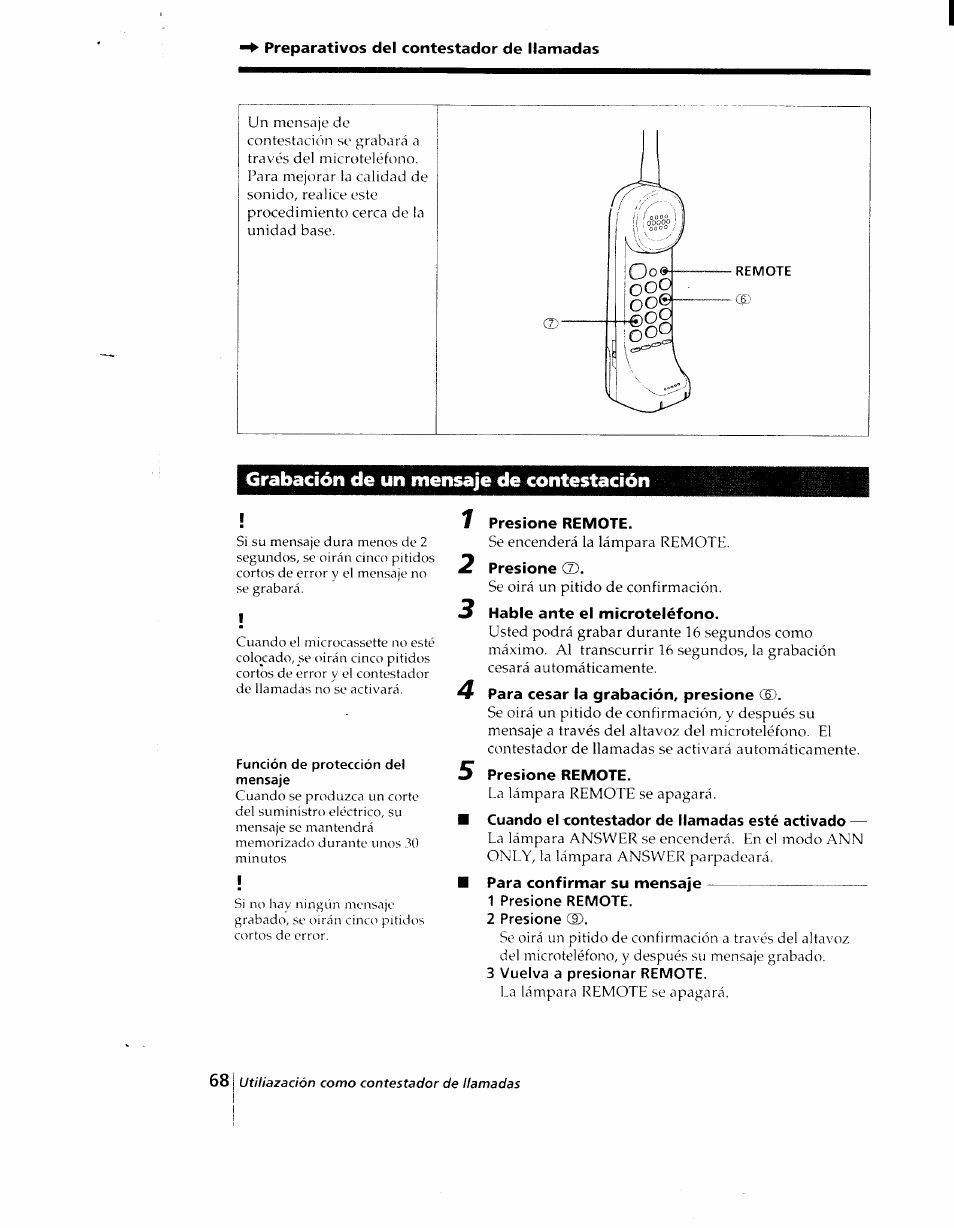 Preparativos del contestador de llamadas, Grabación de un mensaje de contestación, Presione remote | Presione (z), Hable ante el microteléfono, Para cesar la grabación, presione, Para confirmar su mensaje | Sony SPP-AQ25 User Manual | Page 71 / 88