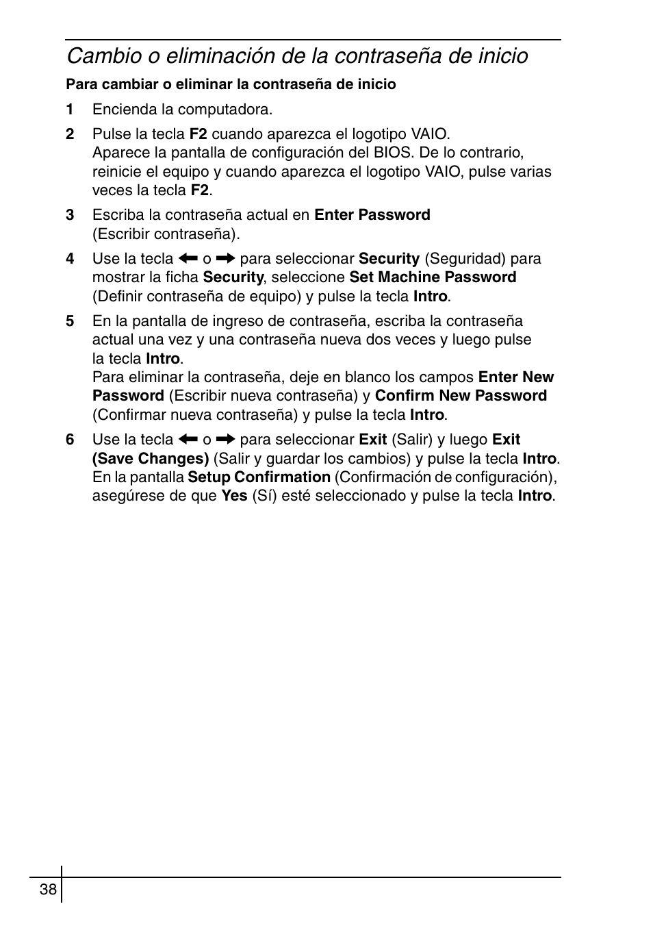Cambio o eliminación de la contraseña de inicio | Sony VGN-BX540BW User Manual | Page 38 / 64