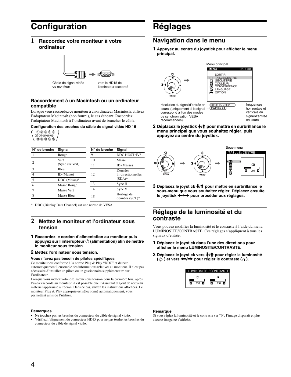 Configuration, Réglages, Navigation dans le menu | Réglage de la luminosité et du contraste, Raccordez votre moniteur à votre ordinateur, Mettez le moniteur et l’ordinateur sous tension | Sony HMD-A440 User Manual | Page 10 / 24