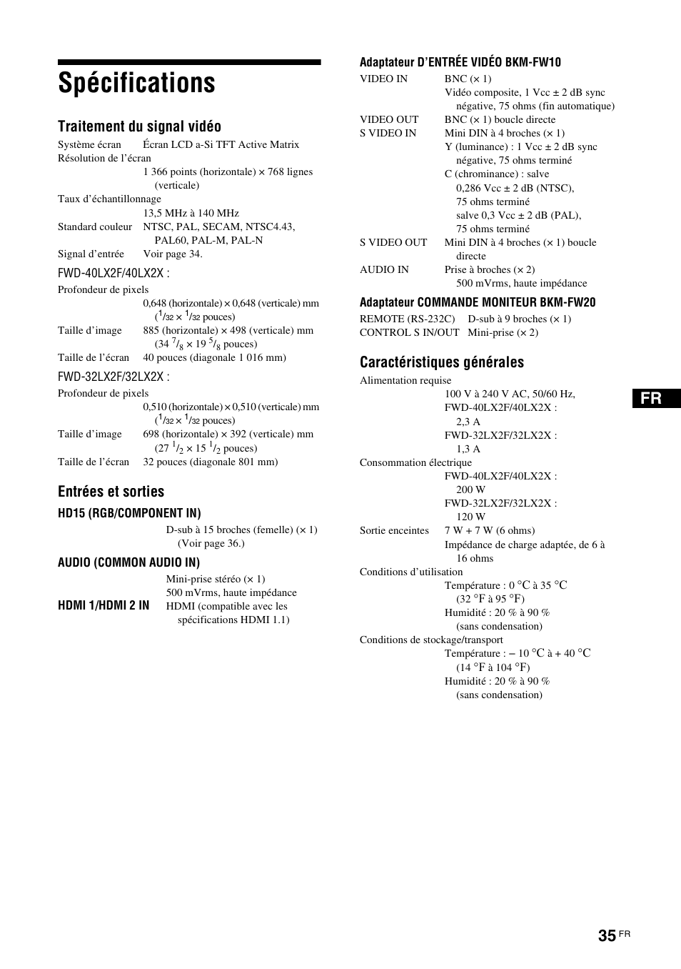 Spécifications, Traitement du signal vidéo, Entrées et sorties | Caractéristiques générales | Sony FWD-32LX2F User Manual | Page 111 / 255