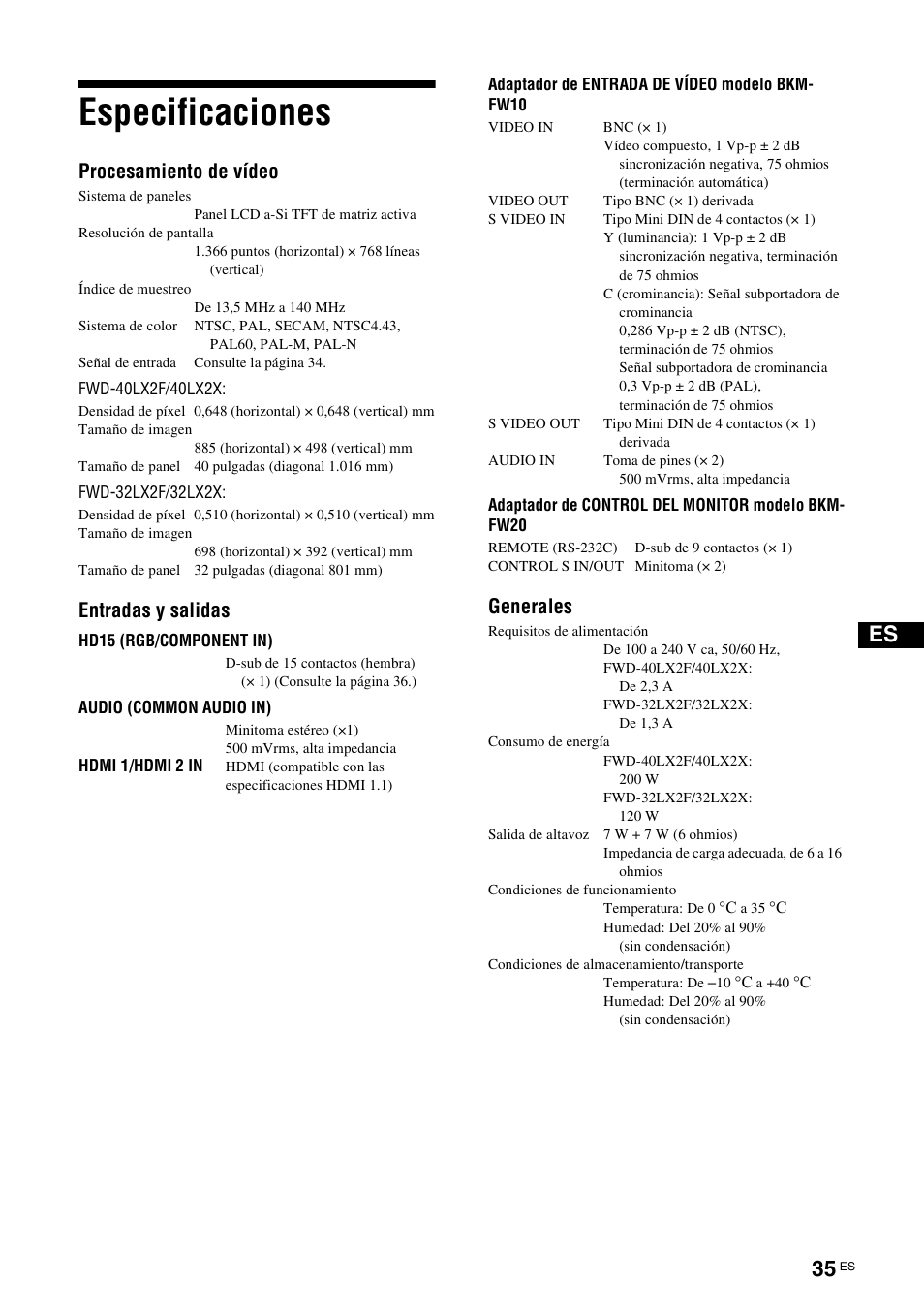 Especificaciones, Procesamiento de vídeo, Entradas y salidas | Generales | Sony FWD-32LX2F User Manual | Page 183 / 255