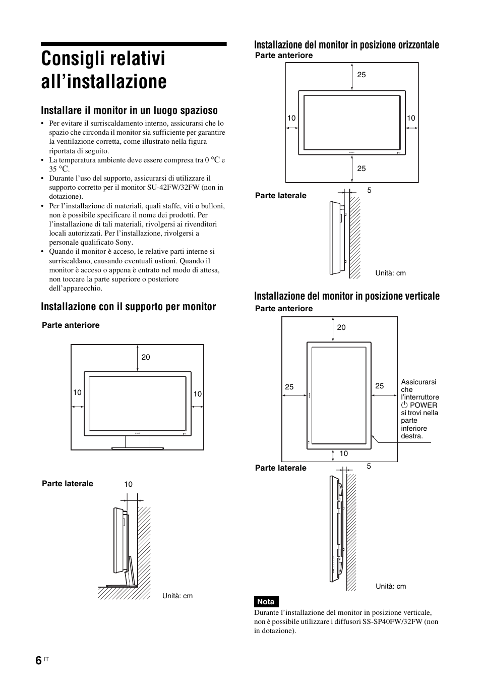 Consigli relativi all’installazione, Installare il monitor in un luogo spazioso | Sony FWD-32LX2F User Manual | Page 190 / 255