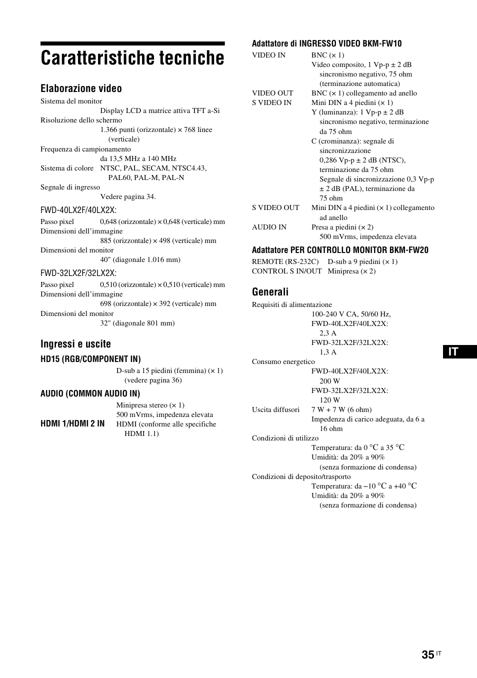 Caratteristiche tecniche, Elaborazione video, Ingressi e uscite | Generali | Sony FWD-32LX2F User Manual | Page 219 / 255