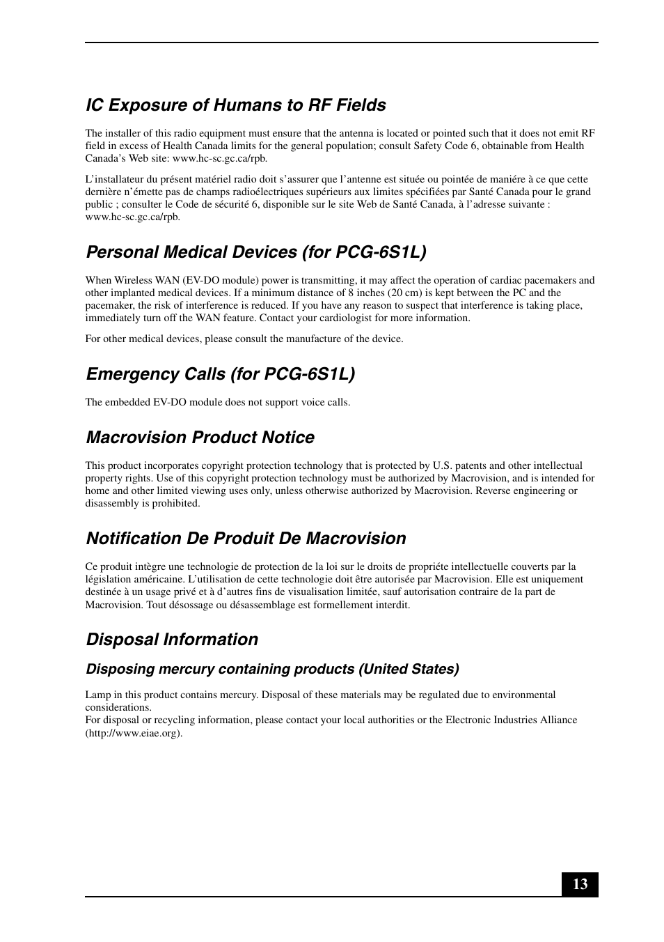 Ic exposure of humans to rf fields, Personal medical devices (for pcg-6s1l), Emergency calls (for pcg-6s1l) | Macrovision product notice, Notification de produit de macrovision, Disposal information | Sony VGN-SZ640N User Manual | Page 13 / 28