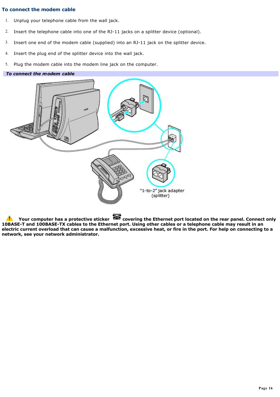 To connect the modem cable | Sony PCV-W510G User Manual | Page 16 / 129