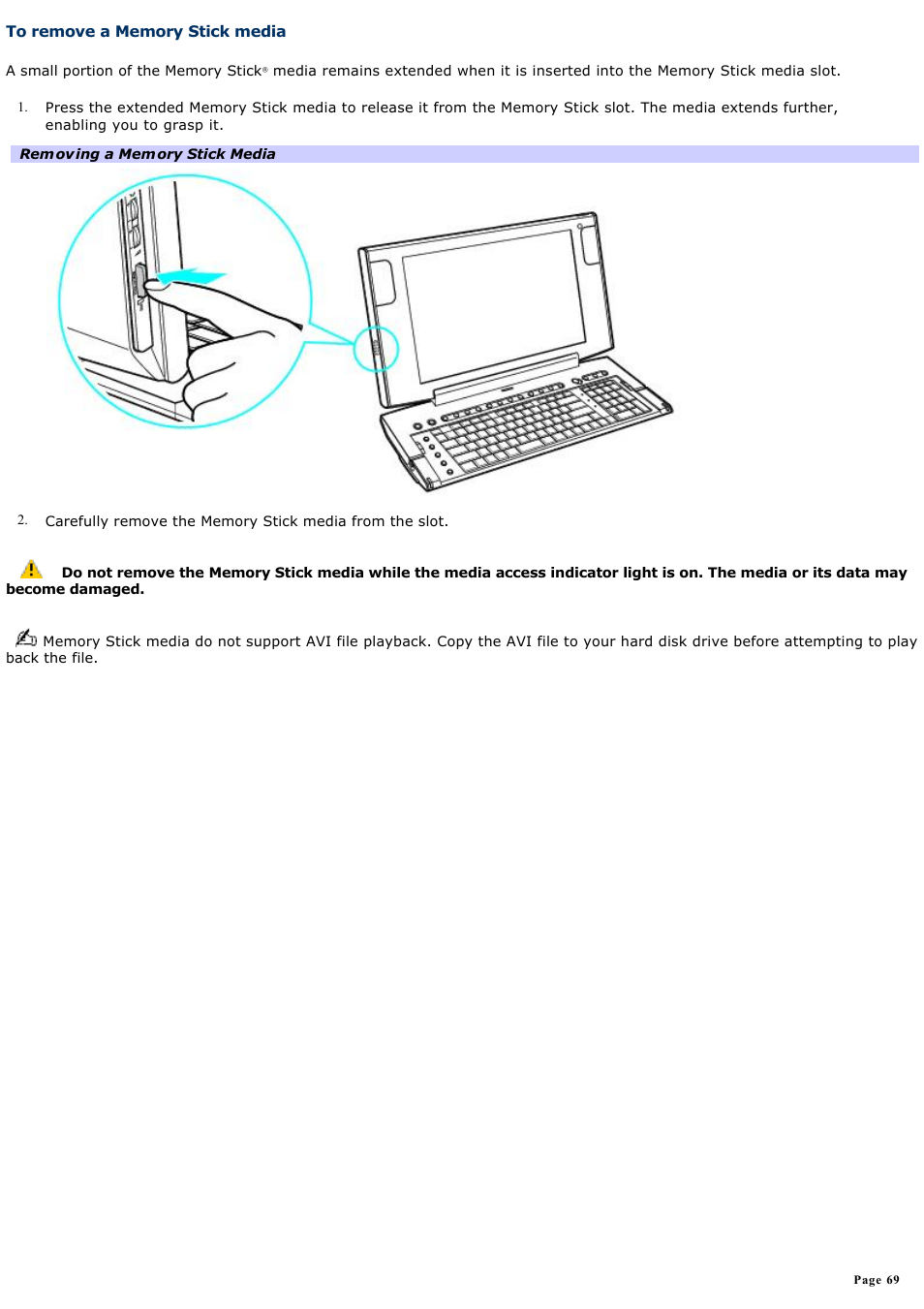 To remove a memory stick media | Sony PCV-W510G User Manual | Page 69 / 129