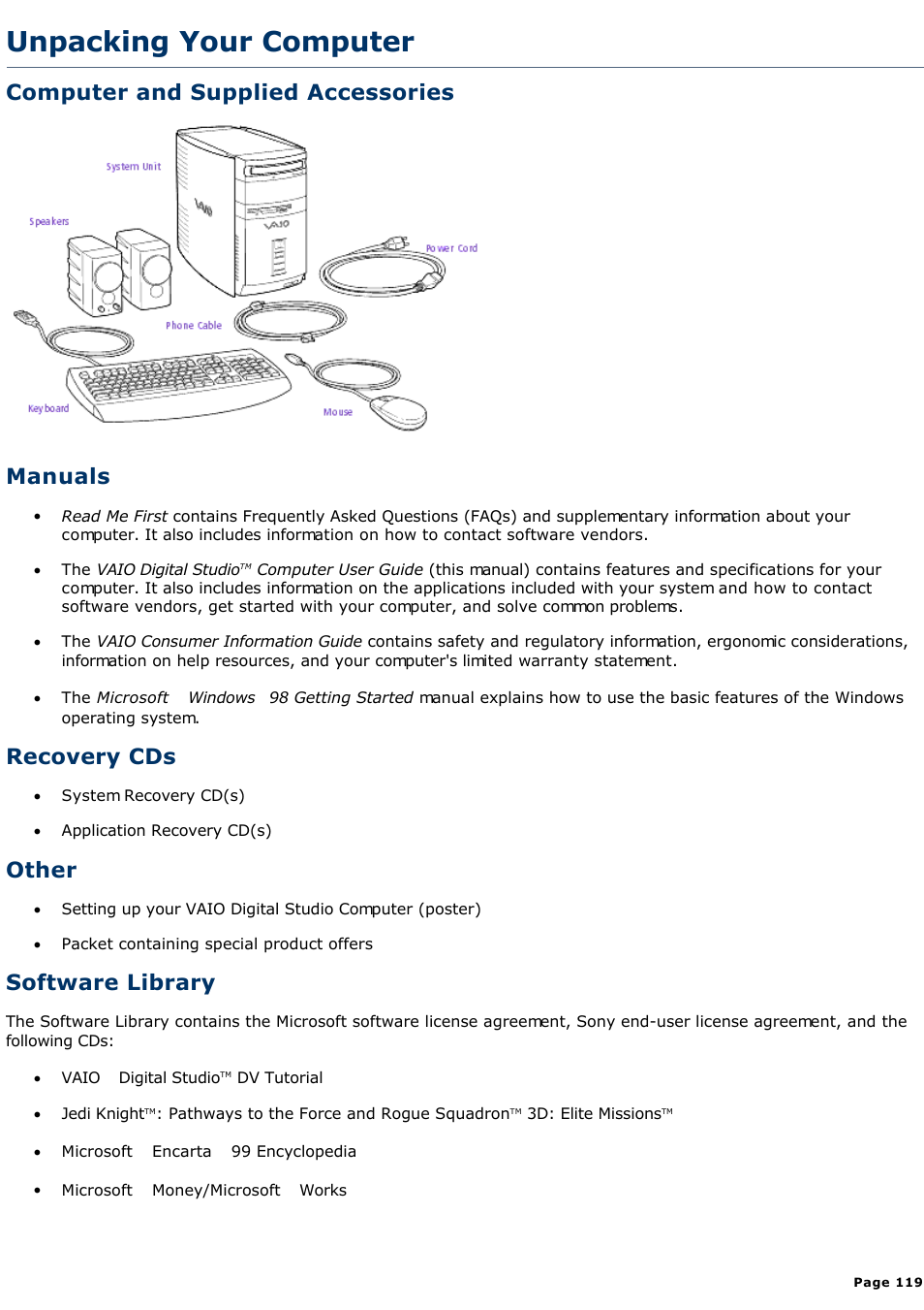 Unpacking your computer, Computer and supplied accessories manuals, Recovery cds | Other, Software library | Sony PCV-R526DS User Manual | Page 119 / 245