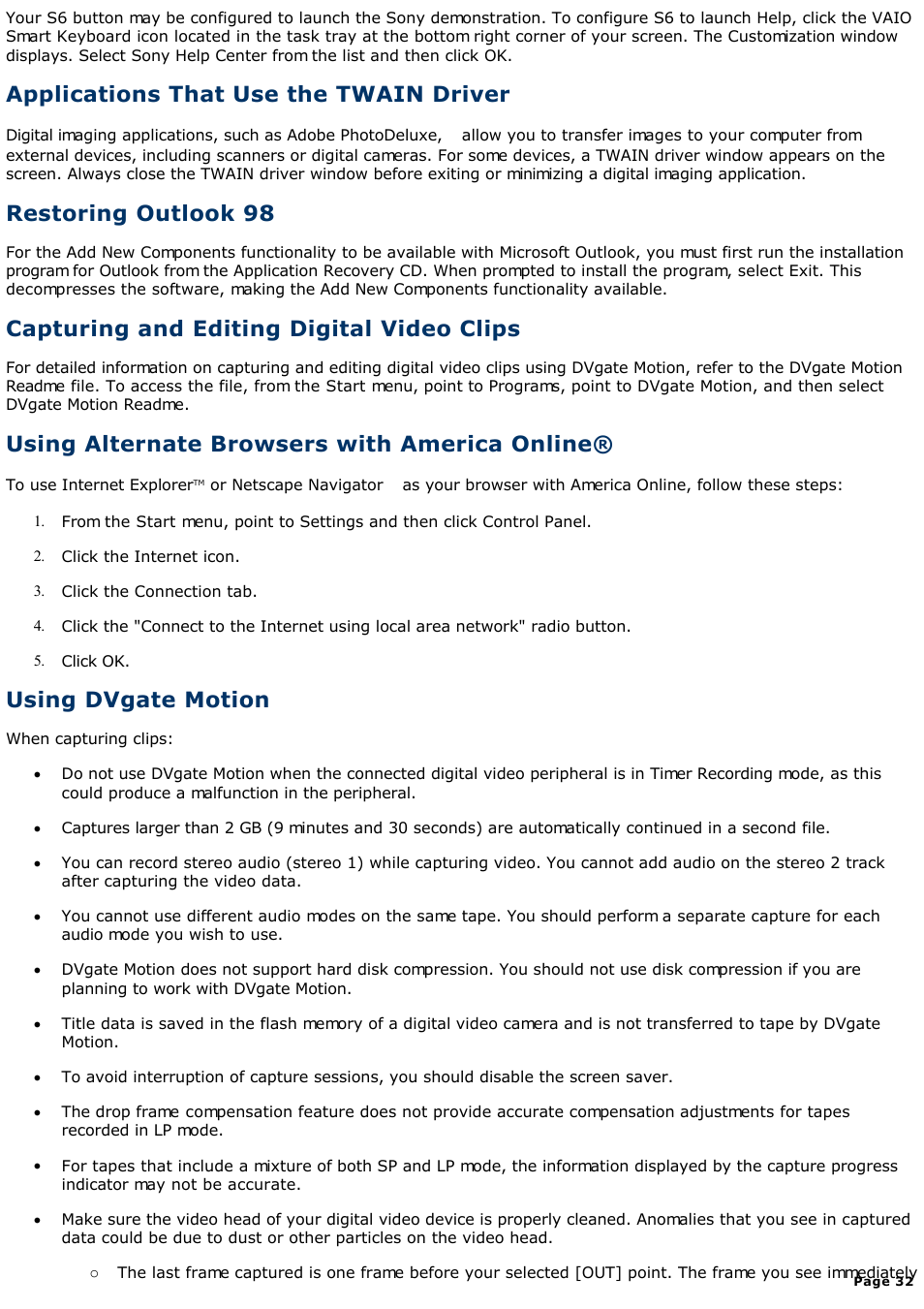 Applications that use the twain driver, Restoring outlook 98, Capturing and editing digital video clips | Using alternate browsers with america online, Using dvgate motion | Sony PCV-R526DS User Manual | Page 32 / 245