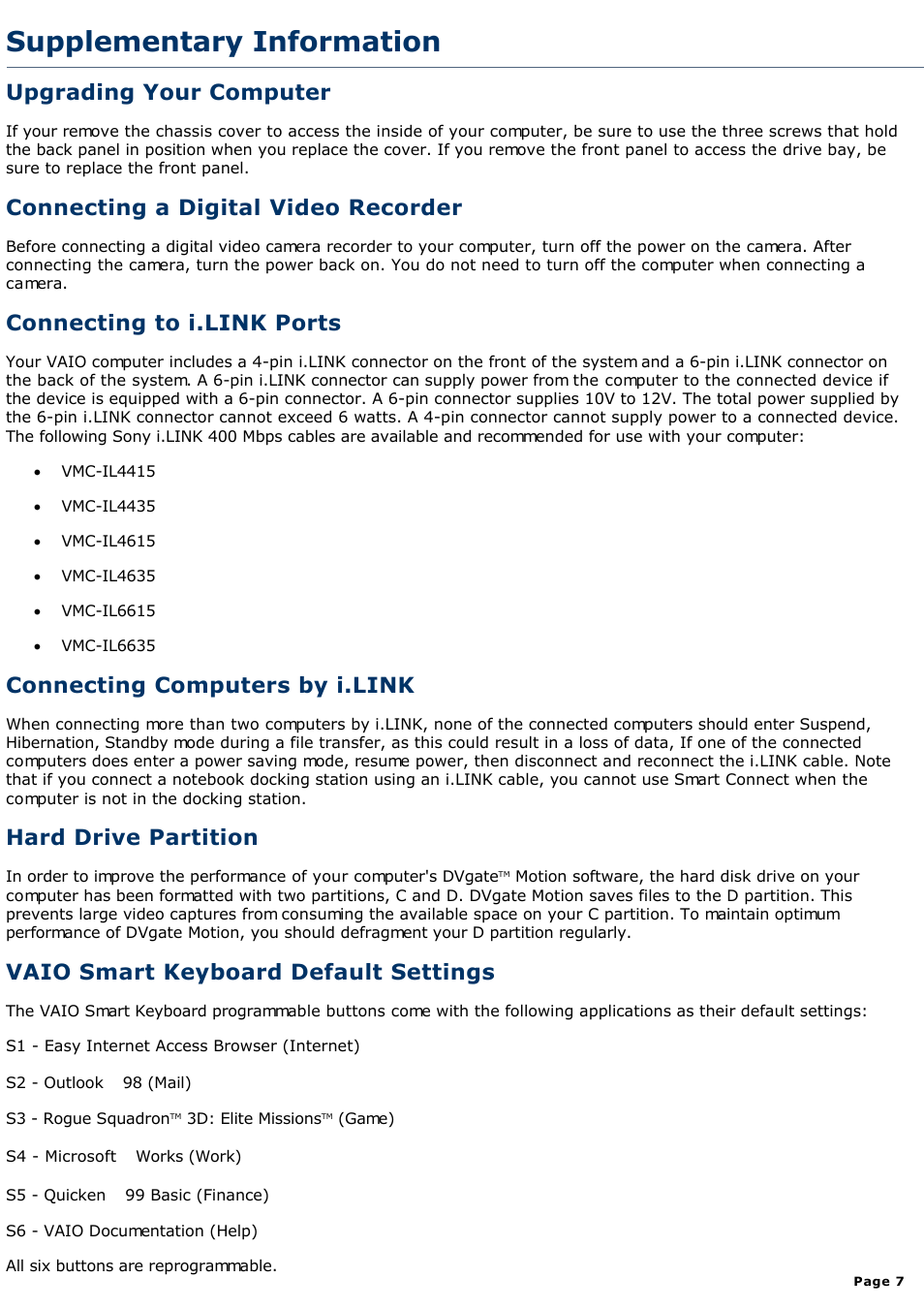 Upgrading your computer, Supplementary information, Connecting a digital video recorder | Connecting to i.link ports, Connecting computers by i.link, Hard drive partition, Vaio smart keyboard default settings | Sony PCV-R526DS User Manual | Page 7 / 245