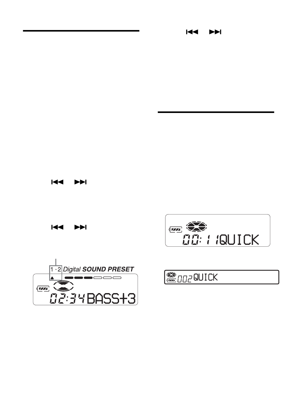 Adjusting treble or bass (digital sound preset), Starting the playback quickly (quick mode), Quick | Sony MZ-NF610 User Manual | Page 58 / 124