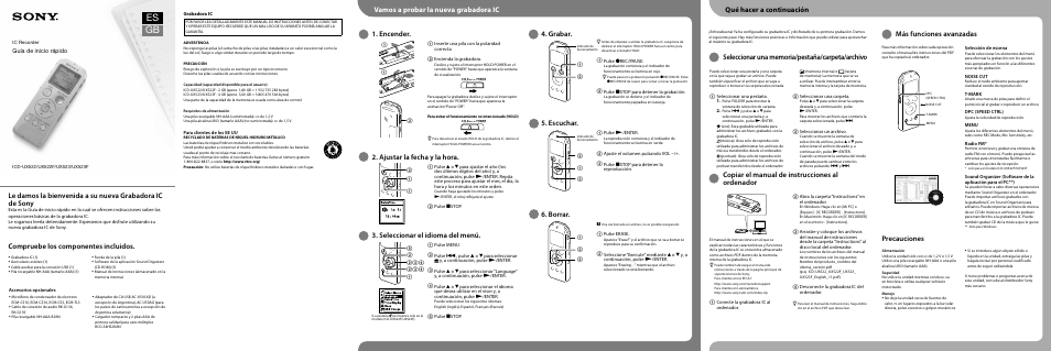 Es gb, Vamos a probar la nueva grabadora ic 1. encender, Ajustar la fecha y la hora | Seleccionar el idioma del menú, Grabar, Escuchar, Borrar, Copiar el manual de instrucciones al ordenador, Precauciones, Compruebe los componentes incluidos | Sony ICD-UX523 User Manual | Page 2 / 2