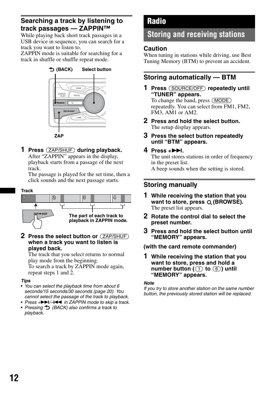 Radio, Storing and receiving stations, Storing automatically - btm | Storing manually, Storing automatically — btm storing manually, Radio storing and receiving stations | Sony DSX-S100 User Manual | Page 12 / 80