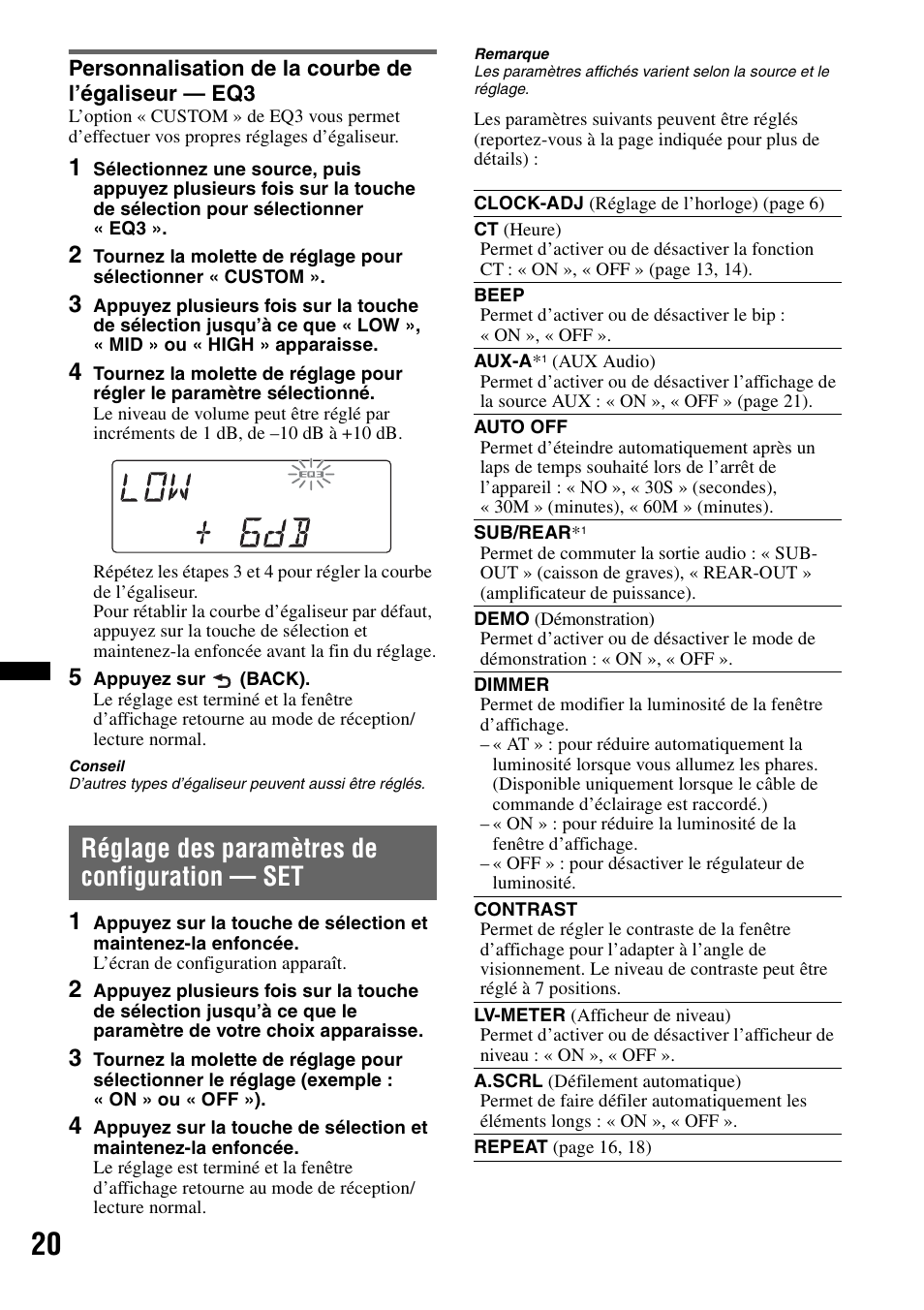 Personnalisation de la courbe de l’égaliseur - eq3, Réglage des paramètres de configuration - set, Personnalisation de la courbe de l’égaliseur — eq3 | Réglage des paramètres de configuration — set | Sony DSX-S100 User Manual | Page 46 / 80