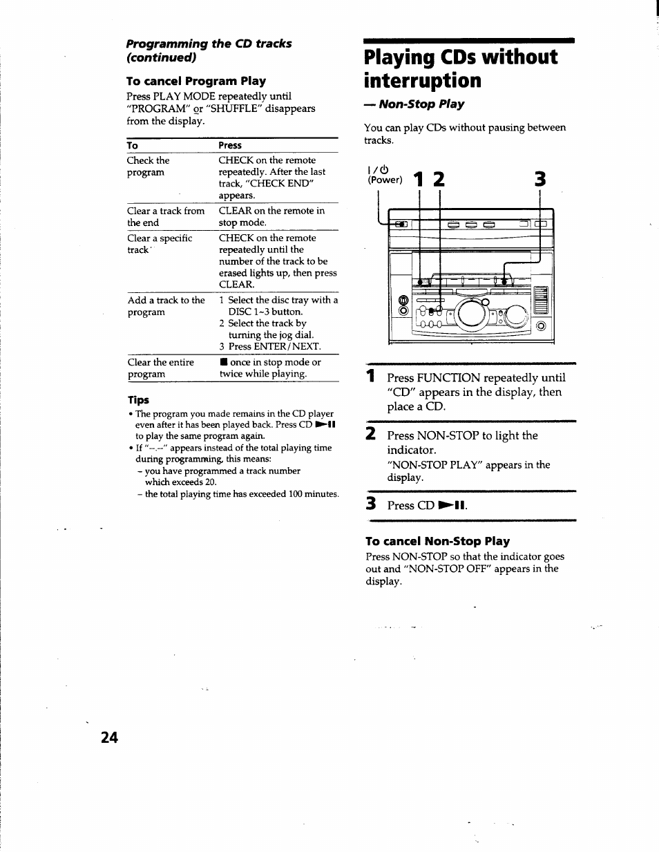 Programming the cd tracks (continued), To cancel program play, Playing cds without interruption | Non-stop play, 2 press non-stop to light the indicator, 3 presscd^ii, To cancel non-stop play | Sony MHC-GRX66 User Manual | Page 24 / 51