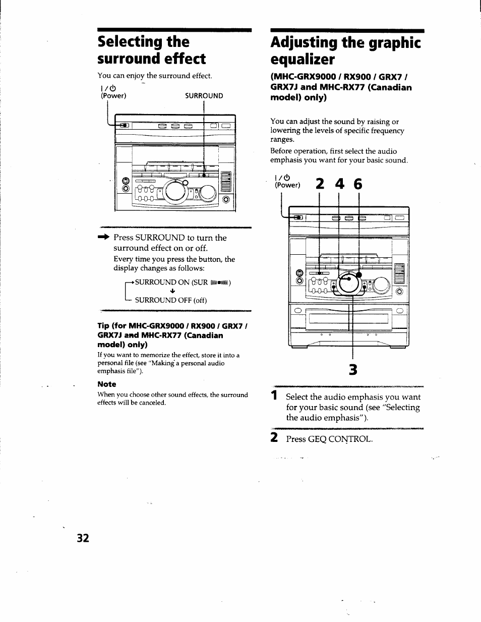 Selecting the surround effect, Note, Adjusting the graphic equaiizer | 2 press geq control, Adjusting the graphic equalizer, 4 o 1 | Sony MHC-GRX66 User Manual | Page 32 / 51