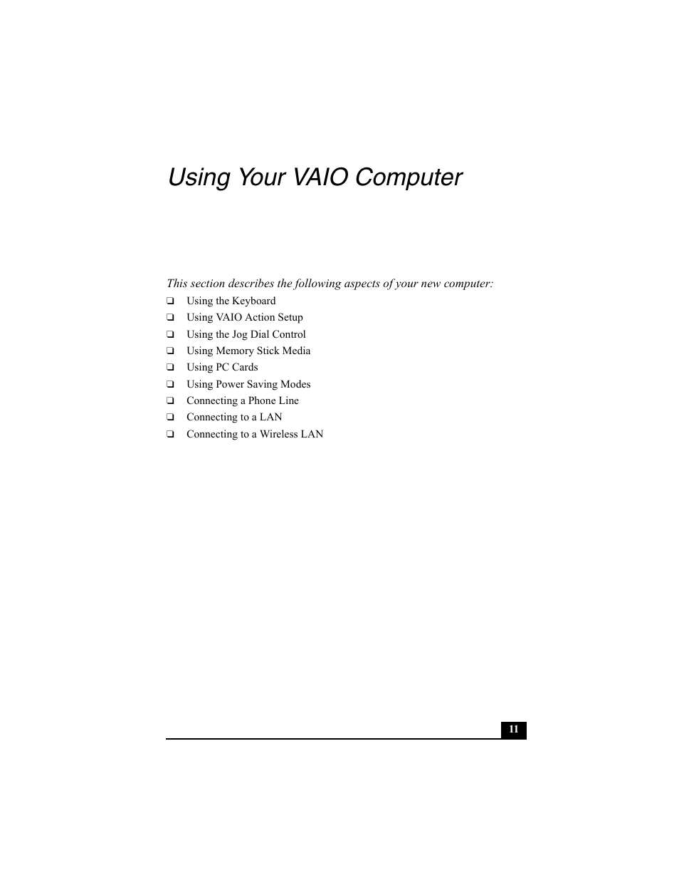 Using your vaio computer | Sony PCG-SRX77P User Manual | Page 11 / 149