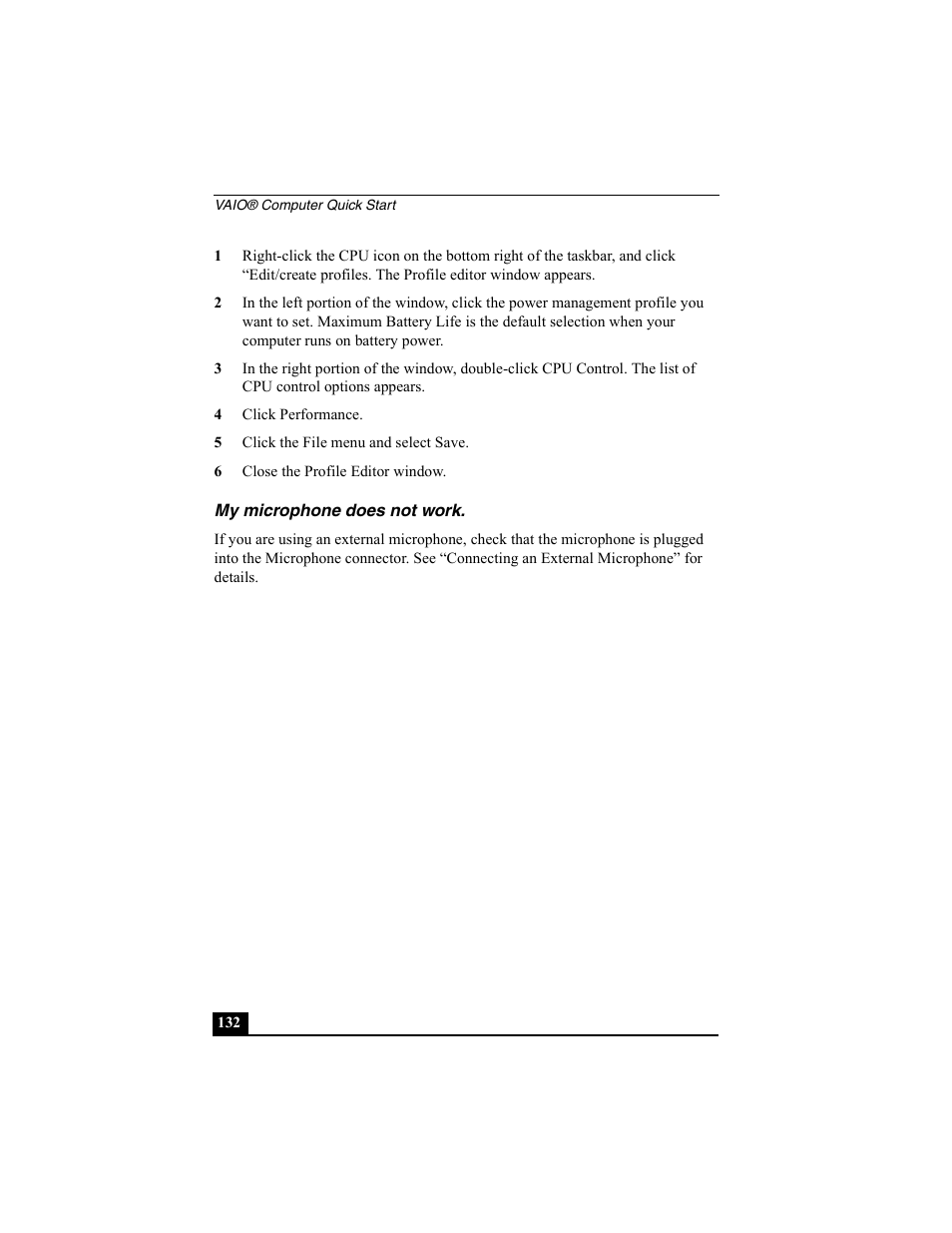 4 click performance, 5 click the file menu and select save, 6 close the profile editor window | My microphone does not work | Sony PCG-SRX77P User Manual | Page 132 / 149