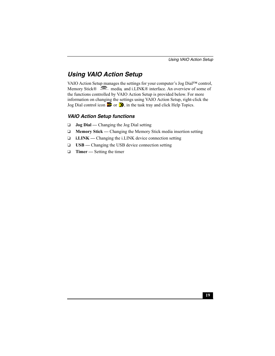 Using vaio action setup, Vaio action setup functions, Jog dial | Memory stick, I.link, Timer | Sony PCG-SRX77P User Manual | Page 19 / 149