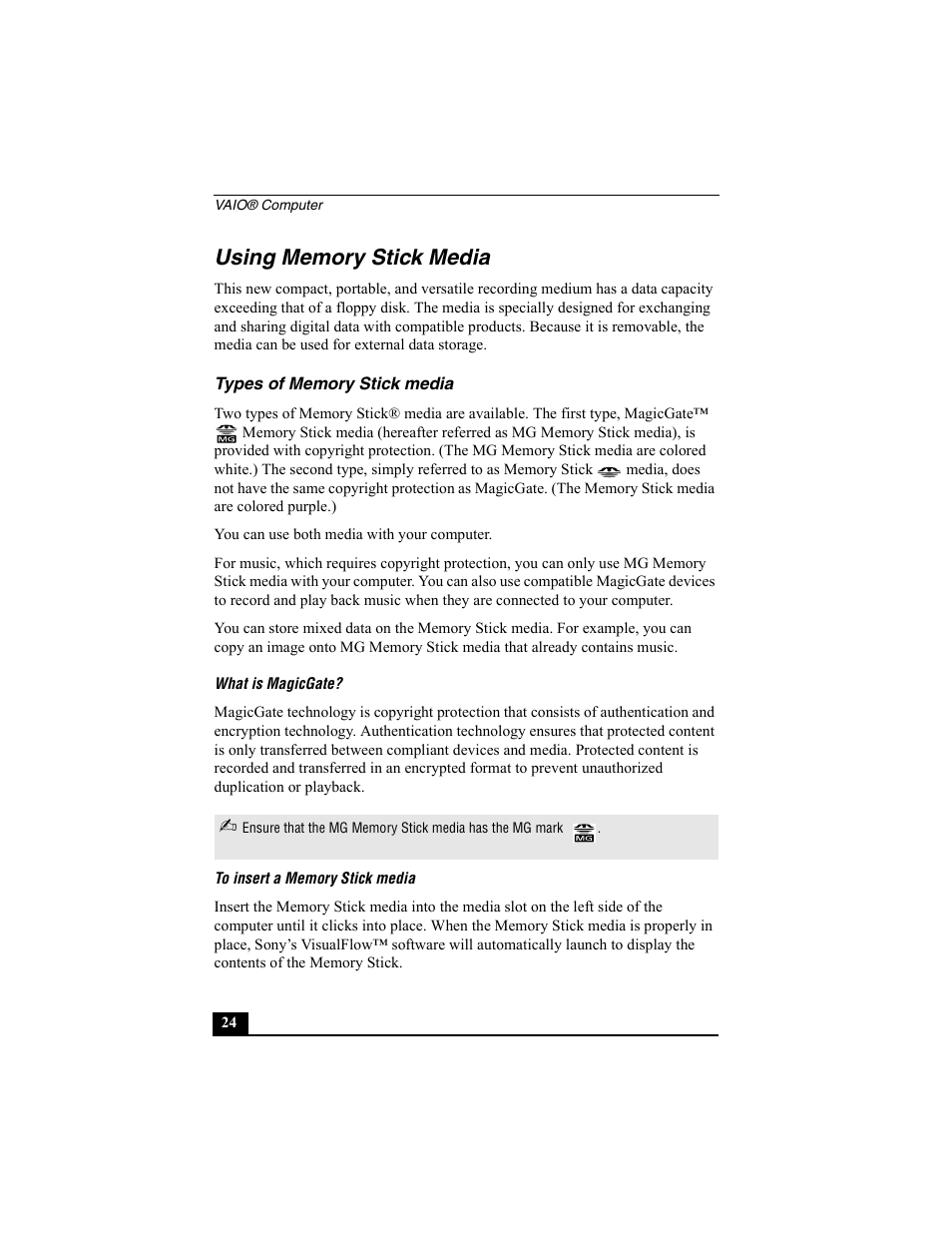 Using memory stick media, Types of memory stick media, What is magicgate | To insert a memory stick media | Sony PCG-SRX77P User Manual | Page 24 / 149