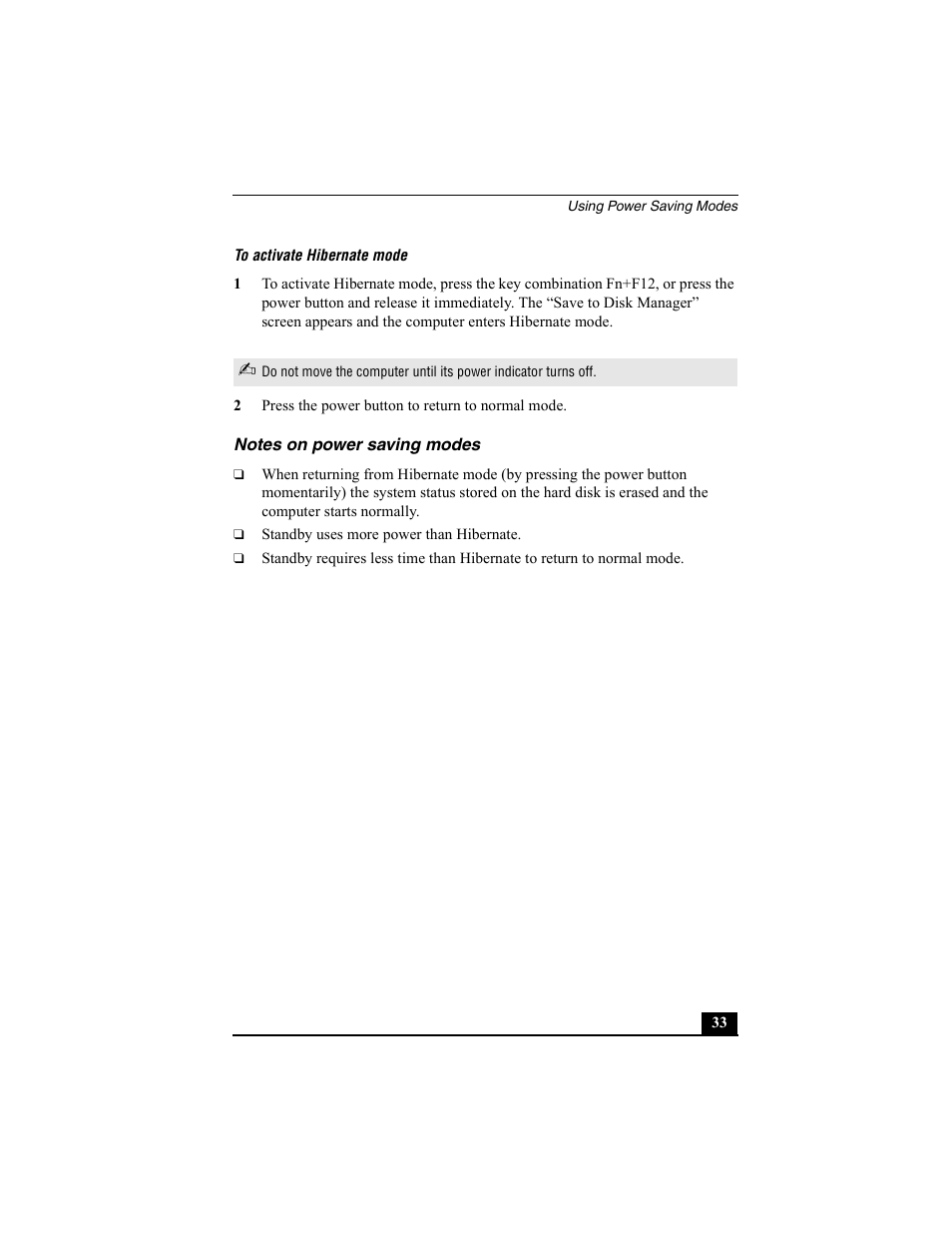 To activate hibernate mode, 2 press the power button to return to normal mode, Notes on power saving modes | Sony PCG-SRX77P User Manual | Page 33 / 149