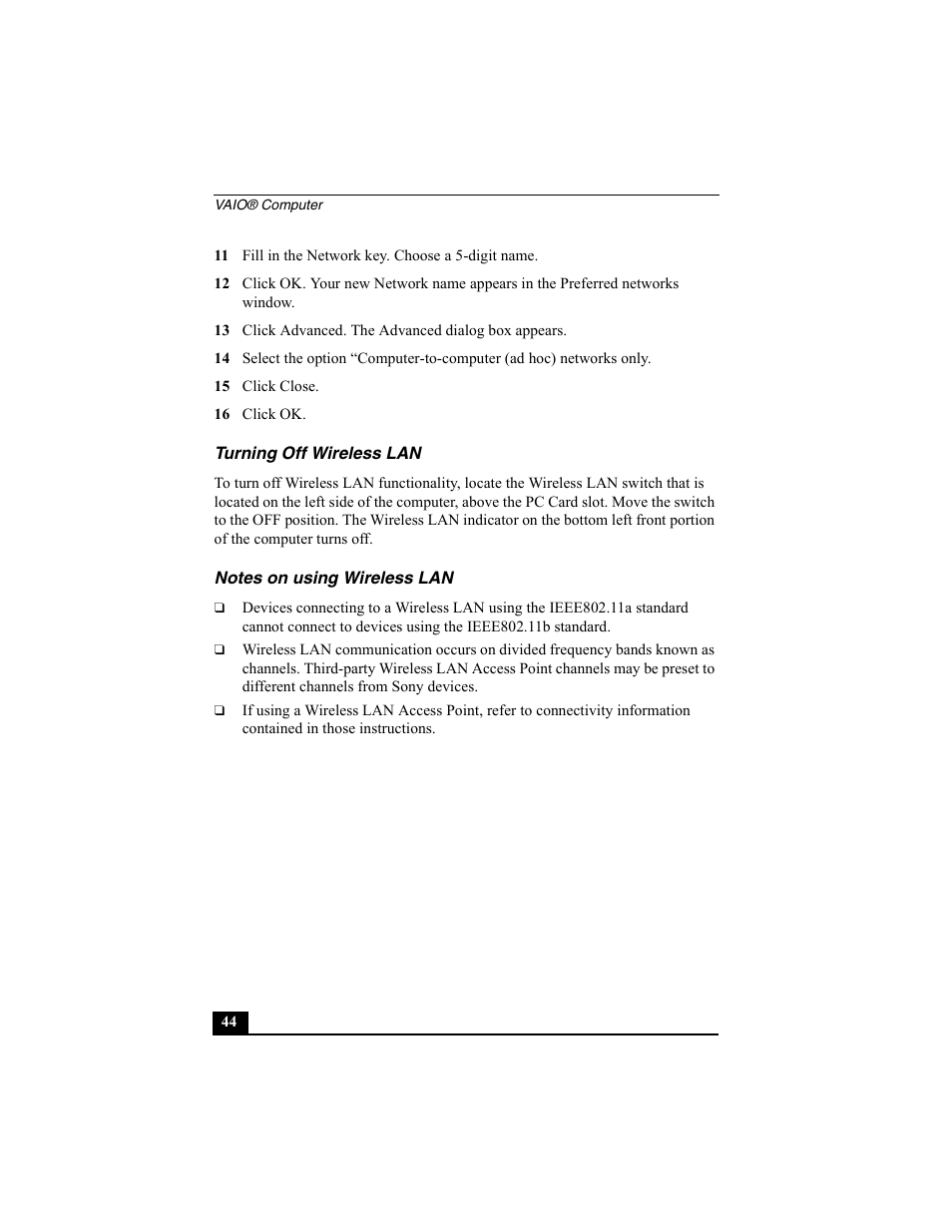 11 fill in the network key. choose a 5-digit name, 13 click advanced. the advanced dialog box appears, 15 click close | 16 click ok, Turning off wireless lan, Notes on using wireless lan | Sony PCG-SRX77P User Manual | Page 44 / 149