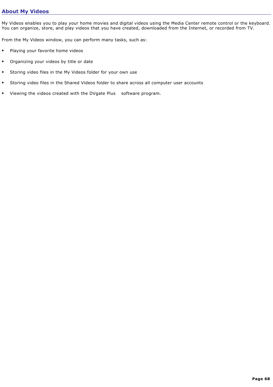 About my videos | Sony PCV-RZ50C User Manual | Page 68 / 245