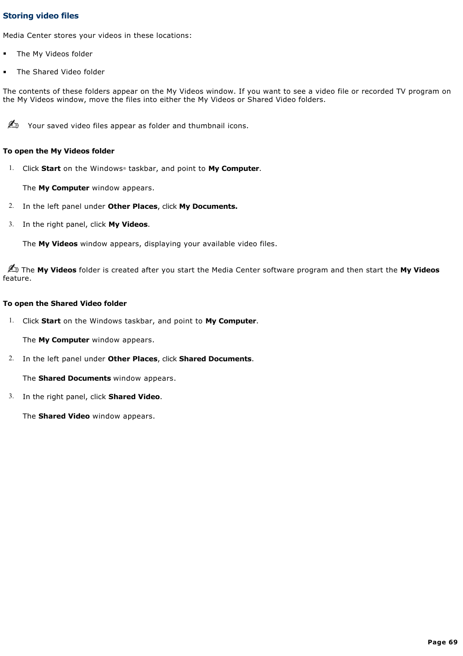 Storing video files | Sony PCV-RZ50N User Manual | Page 69 / 245