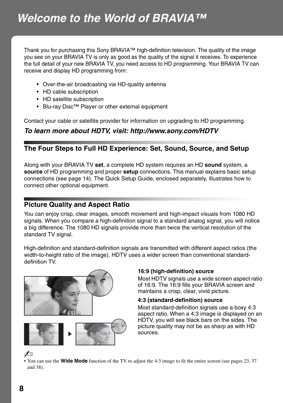Welcome to the world of bravia, Picture quality and aspect ratio, The four steps to full hd experience: set | Sound, source, and setup | Sony KDL-40W3000 User Manual | Page 8 / 56