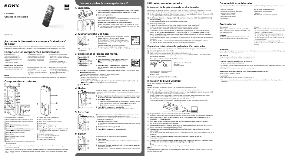 Compruebe los componentes suministrados, Componentes y controles, Encender | Ajustar la fecha y la hora, Seleccionar el idioma del menú, Grabar, Escuchar, Borrar, Características adicionales, Precauciones | Sony ICD-PX440 User Manual | Page 2 / 2