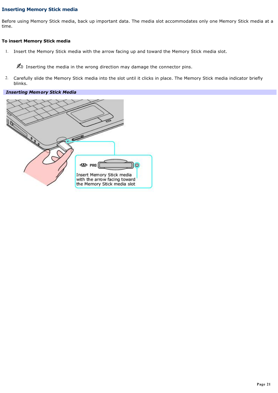 Inserting memory stick media | Sony PCG-K47 User Manual | Page 21 / 155