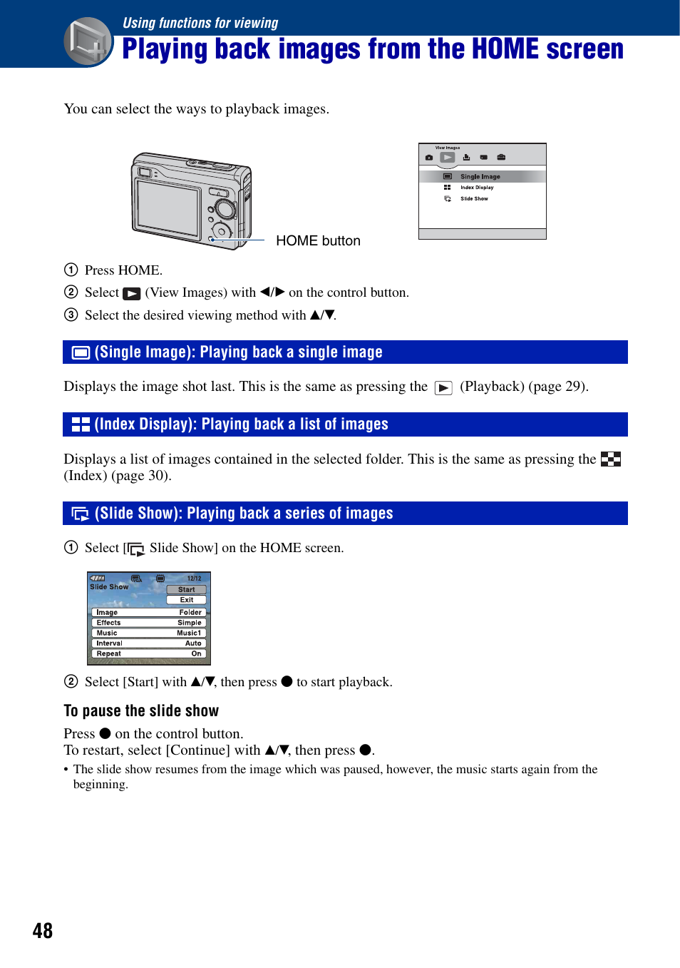 Using functions for viewing, Playing back images from the home screen, Single image): playing back a single image | Index display): playing back a list of images, Slide show): playing back a series of images | Sony DSC-W90 User Manual | Page 48 / 121