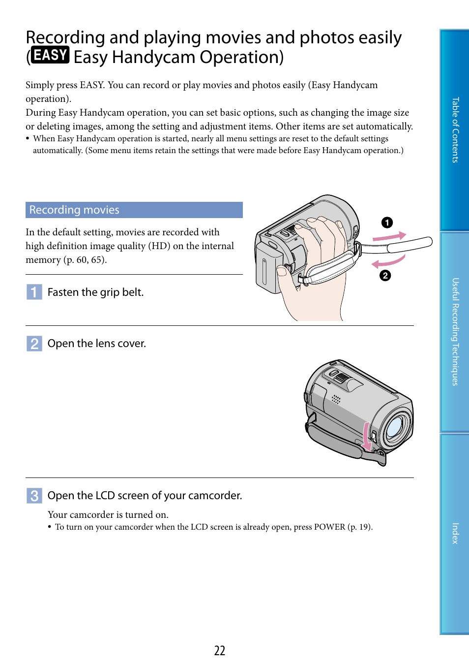 Recording movies, Recording and playing movies and photos easily, Easy handycam operation) | Ch (22, 24, 28, 30), On (22), Ip belt (22, 28) | Sony HDR-CX100 User Manual | Page 22 / 113