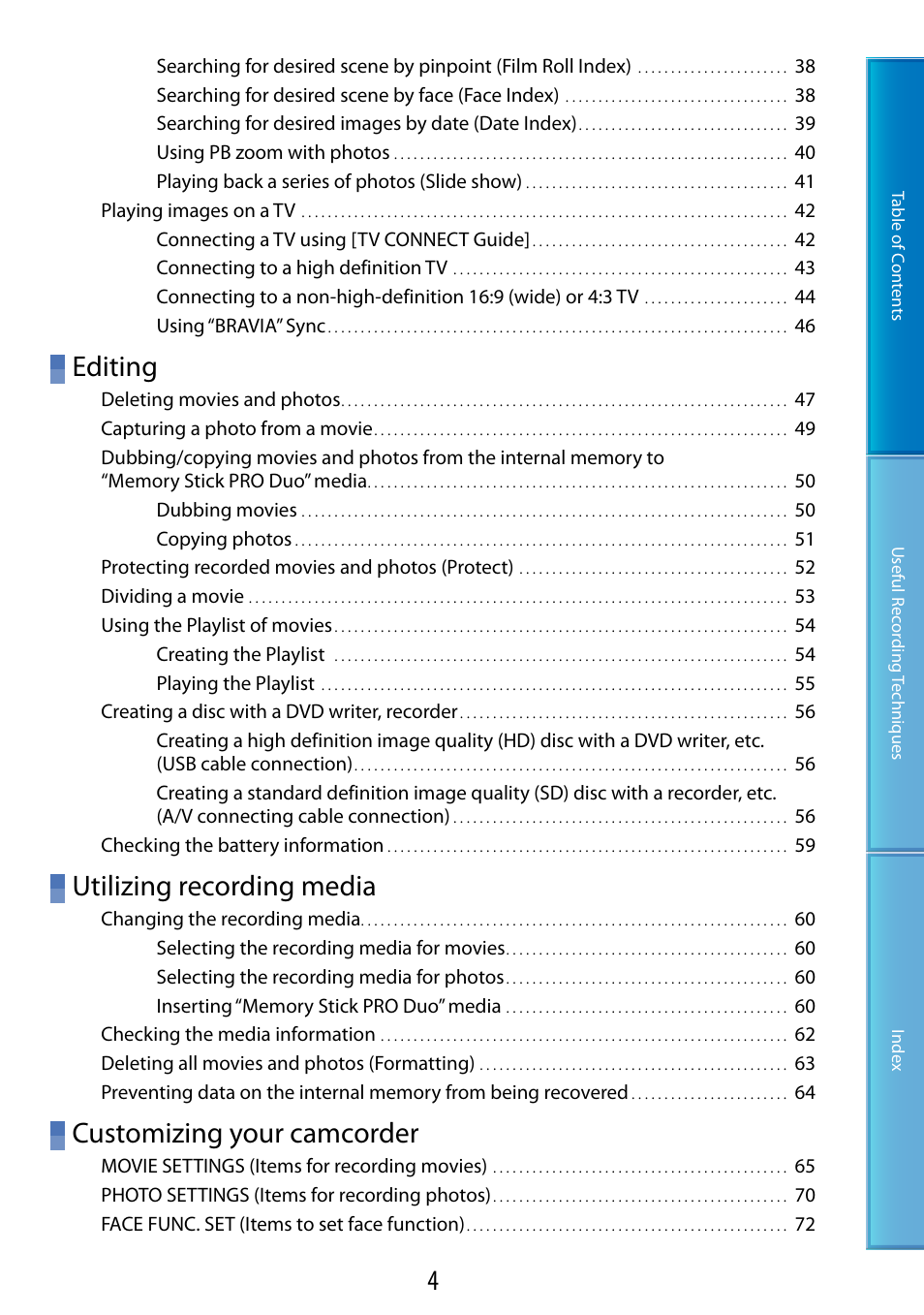 Editing, Utilizing recording media, Customizing your camcorder | Sony HDR-CX100 User Manual | Page 4 / 113