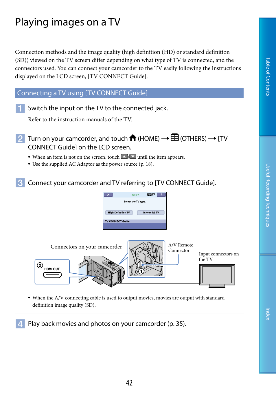Playing images on a tv, Connecting a tv using [tv connect guide, Or (42, 56) | Sony HDR-CX100 User Manual | Page 42 / 113