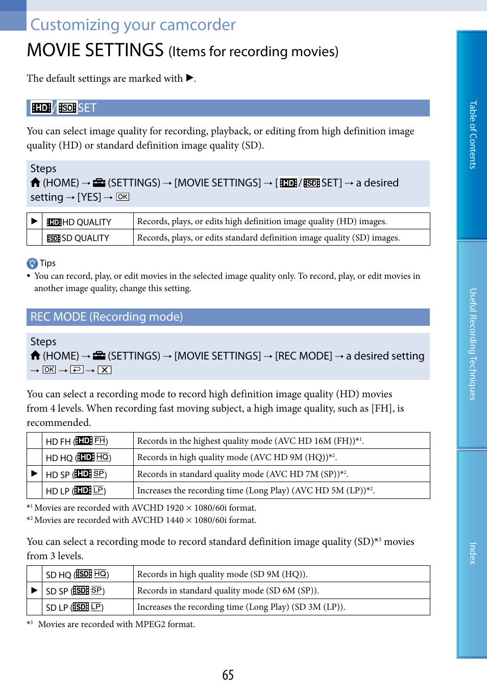 Customizing your camcorder, Movie settings (items for recording movies), Movie settings | Items for recording movies), Rec mode (recording mode), Steps (home), Settings), A desired setting, Rec mode | Sony HDR-CX100 User Manual | Page 65 / 113