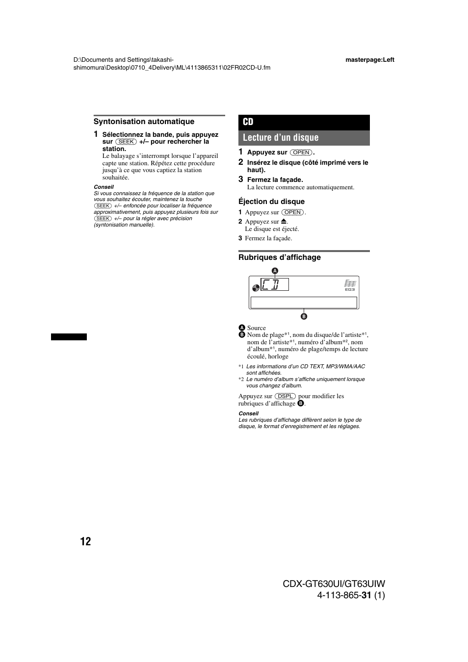 Syntonisation automatique, Lecture d’un disque, Rubriques d’affichage | Cd lecture d’un disque | Sony CDX-GT630UI User Manual | Page 36 / 80