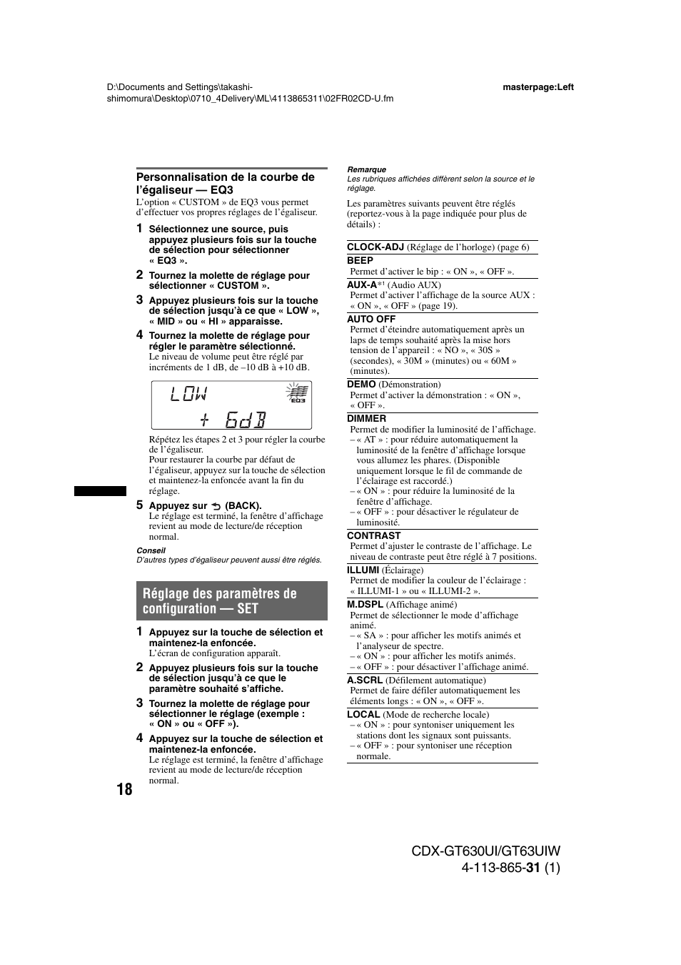 Personnalisation de la courbe de l’égaliseur - eq3, Réglage des paramètres de configuration - set, Personnalisation de la courbe de l’égaliseur — eq3 | Réglage des paramètres de configuration — set | Sony CDX-GT630UI User Manual | Page 42 / 80