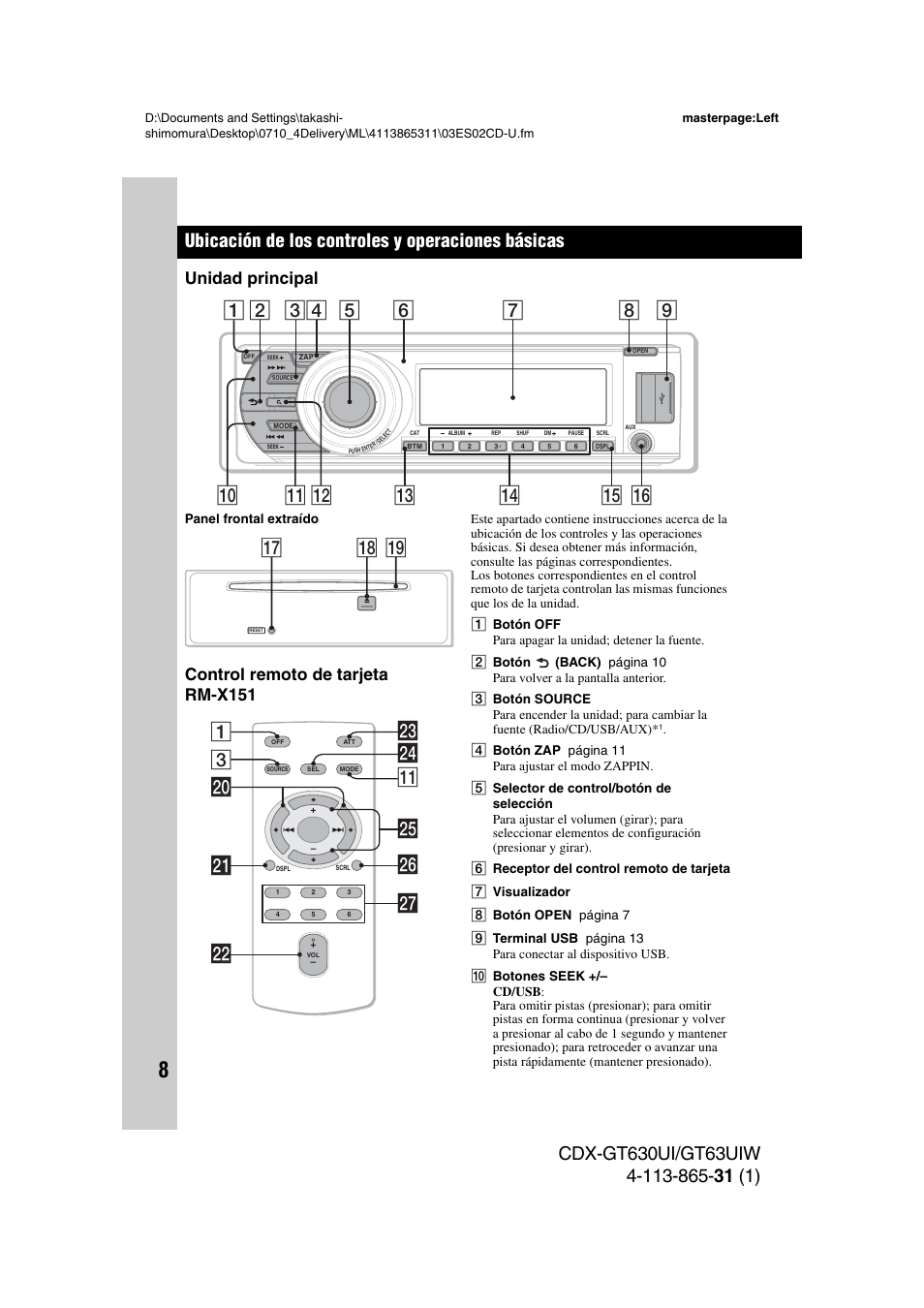 Ubicación de los controles y operaciones básicas, Unidad principal, Control remoto de tarjeta rm-x151 | Unidad principal control remoto de tarjeta rm-x151, Qk ql qj, 3wf qa 1 wh w; wa wd ws wj wg | Sony CDX-GT630UI User Manual | Page 58 / 80